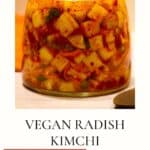 Vegan radish kimchi in a jar